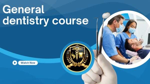 General dentistry