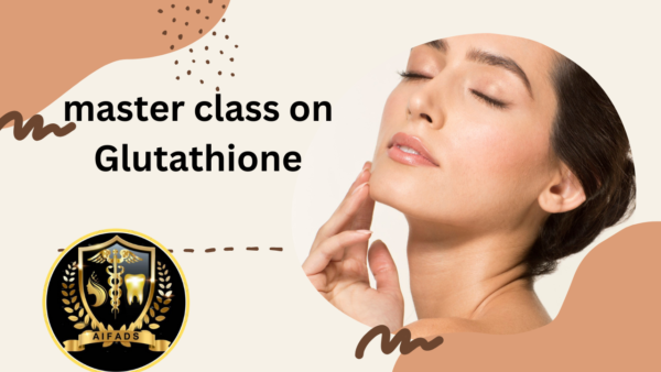 master class on glutathione